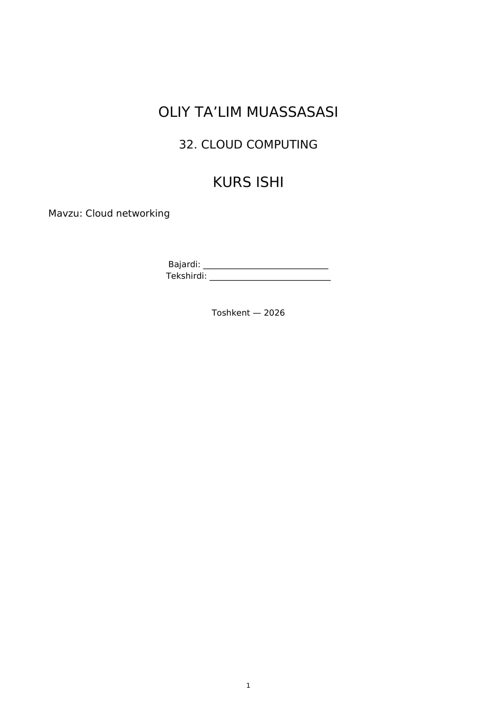 OLIY TA’LIM MUASSASASI - CLOUD COMPUTING KURS ISHI