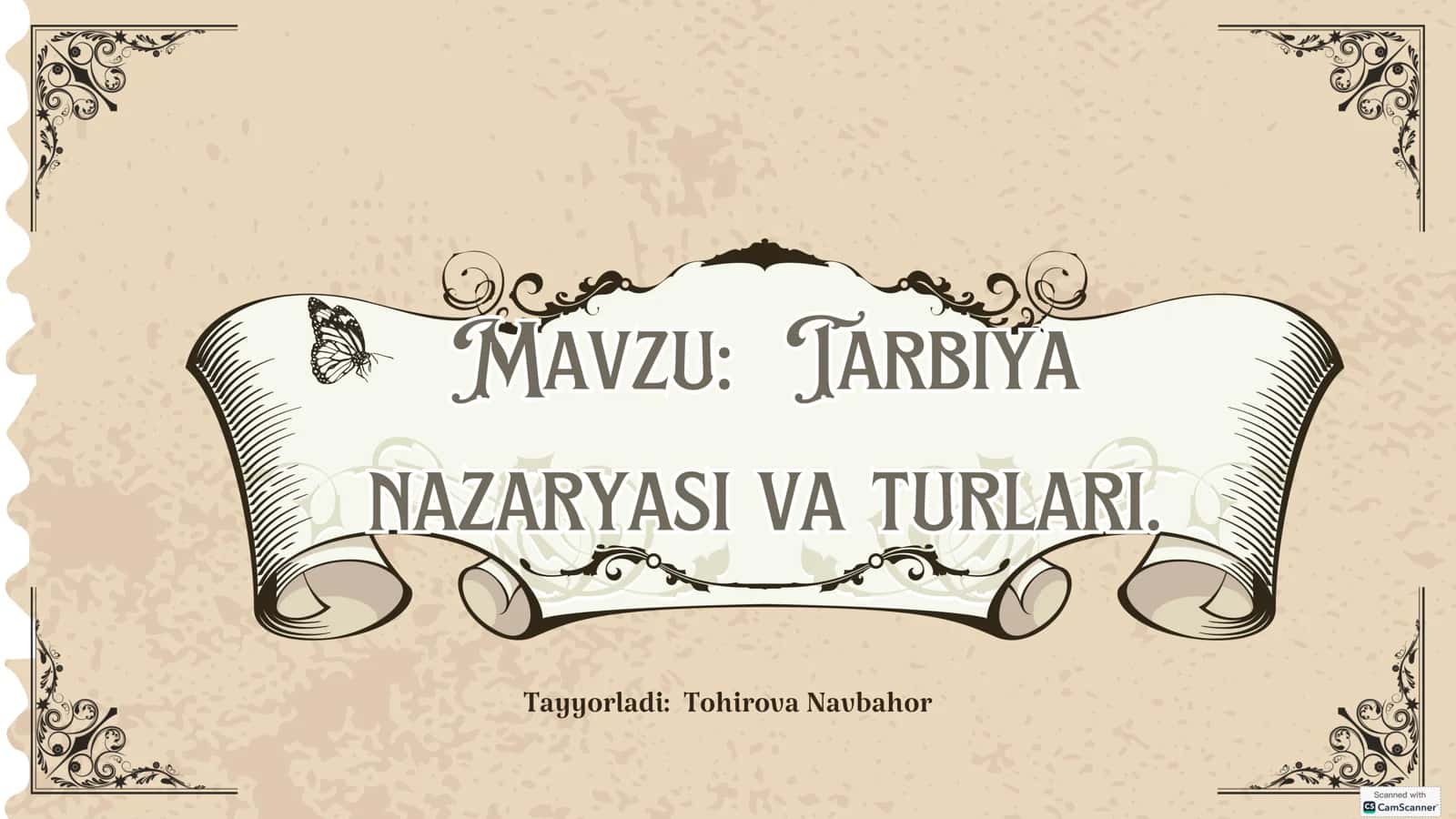 Tarbiya nazariyasi va turlari
