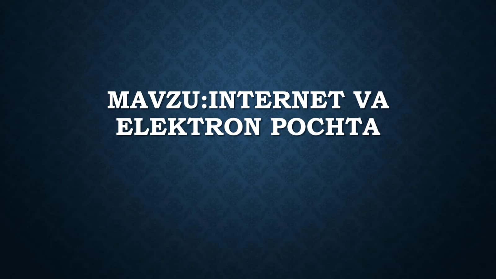 internet va elektron pochta