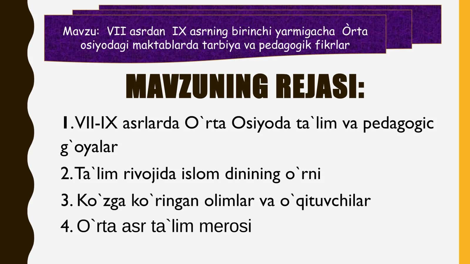 VII asrdan IX asrning birinchi yarmigacha Orta Osiyodagi maktablarda tarbiya va pedagogik fikrlar