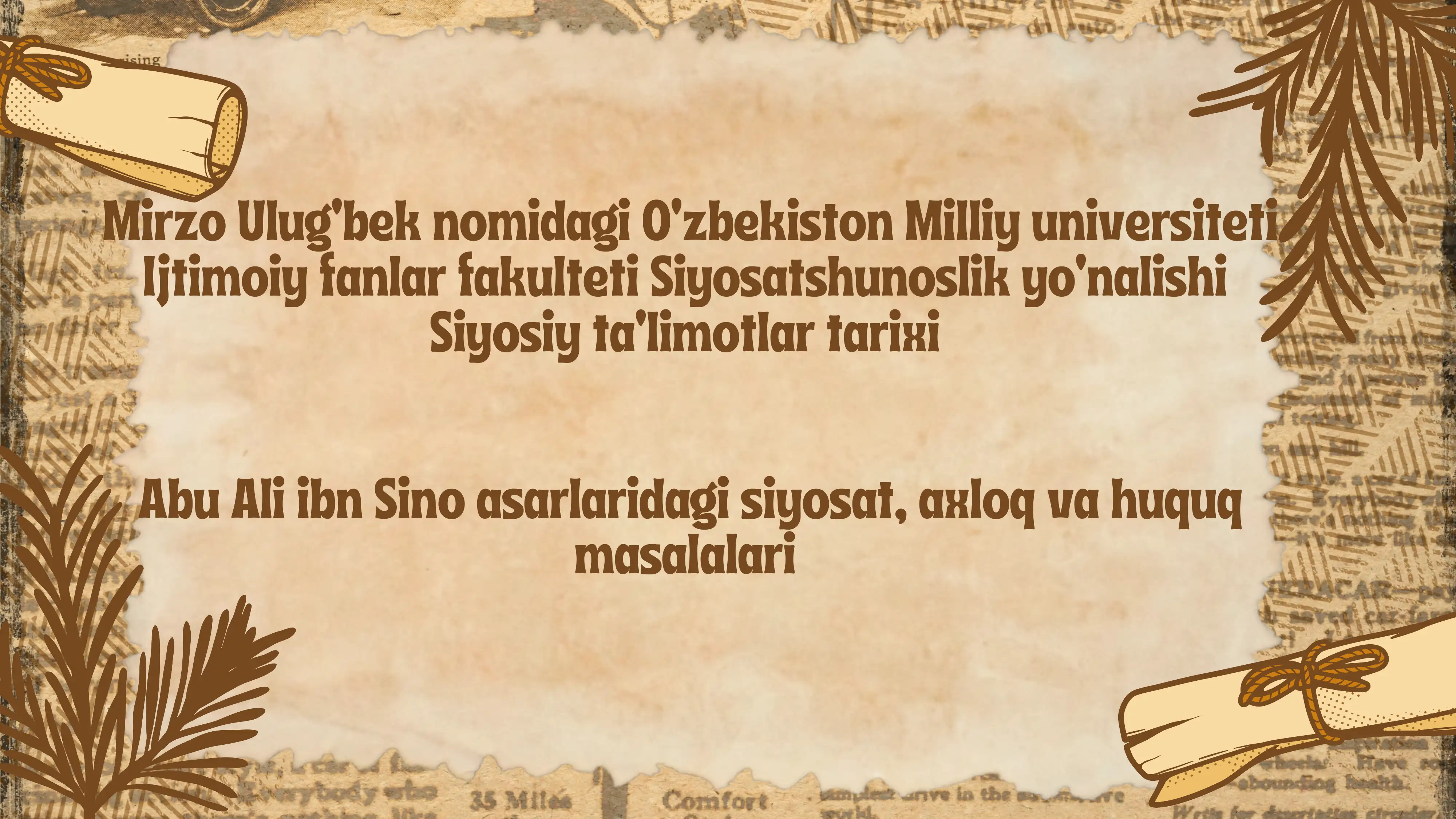 Abu Ali ibn Sino asarlaridagi siyosat, axloq va huquq masalalari