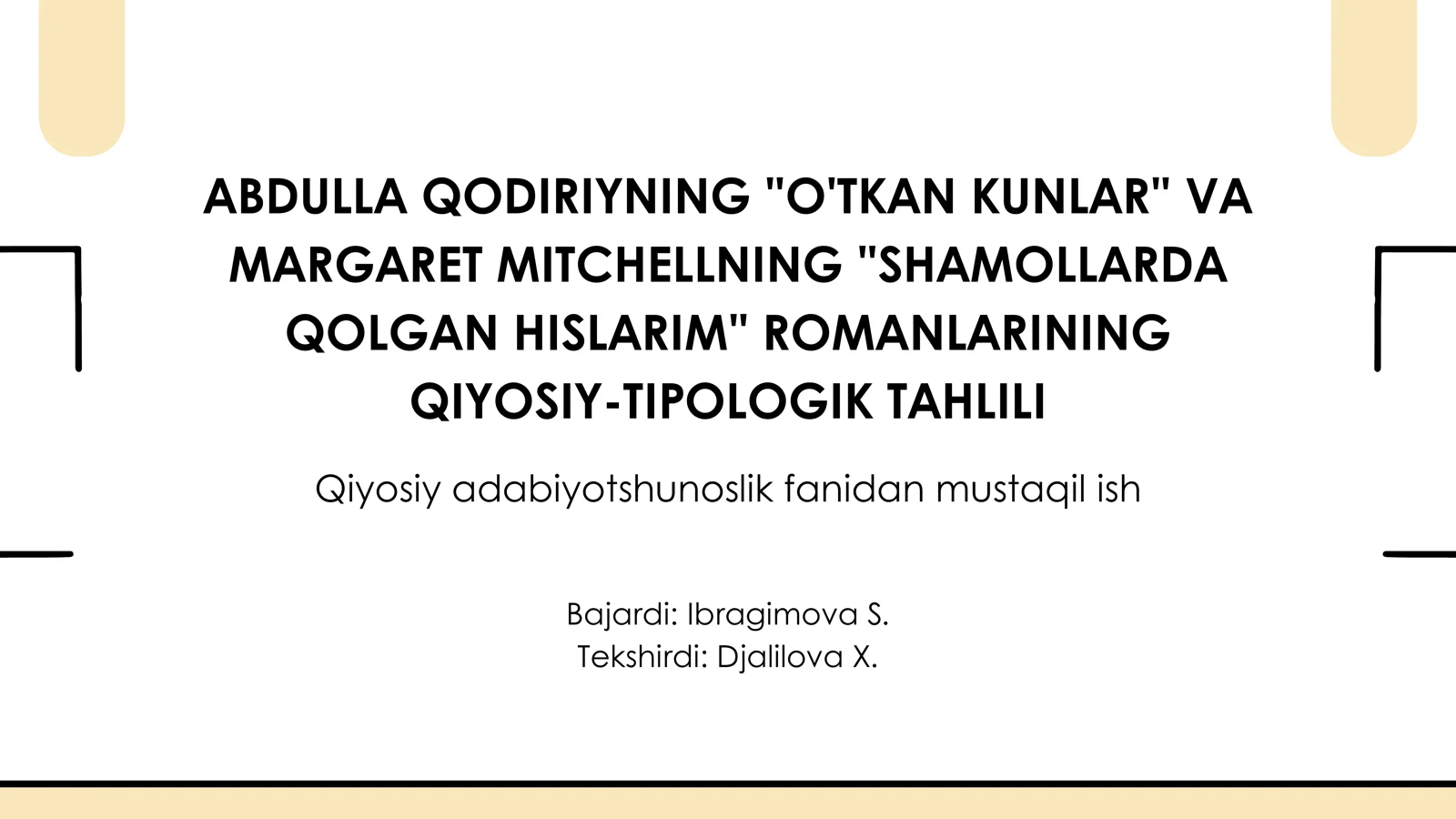 ABDULLA QODIRIYNING O'TKAN KUNLAR VA MARGARET MITCHELLNING SHAMOLLARDA QOLGAN HISLARIM ROMANLARINING QIYOSIY-TIPOLOGIK TAHLILI
