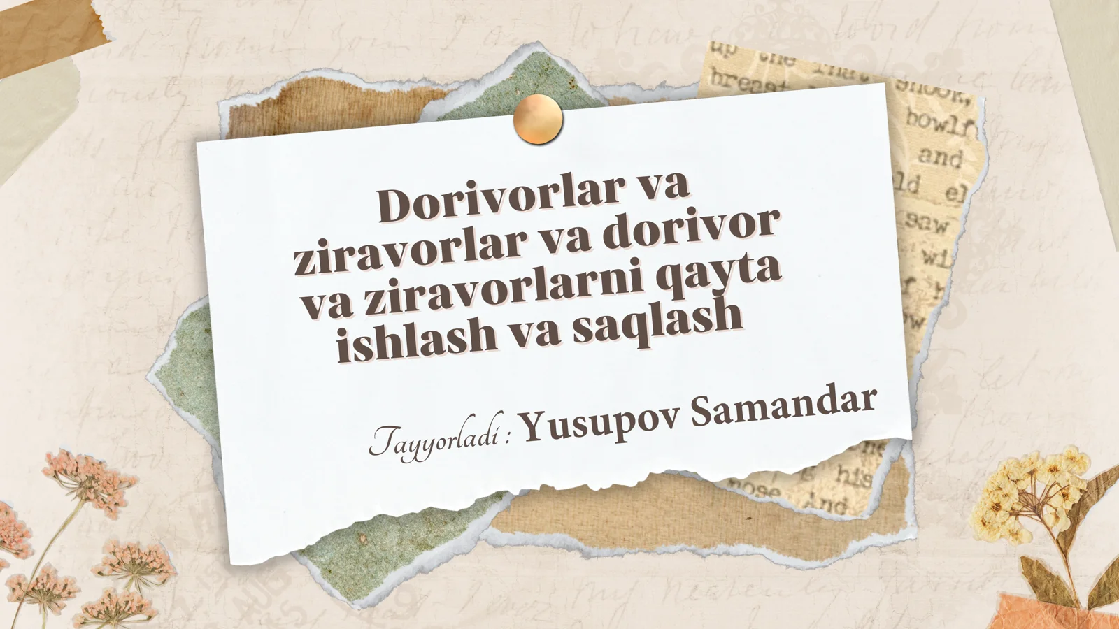 Dorivorlar va ziravorlar va dorivor va ziravorlarni qayta ishlash va saqlash