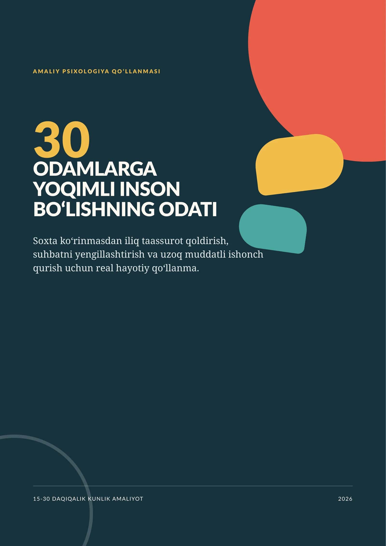 Odamlarga yoqishning 30 odati
