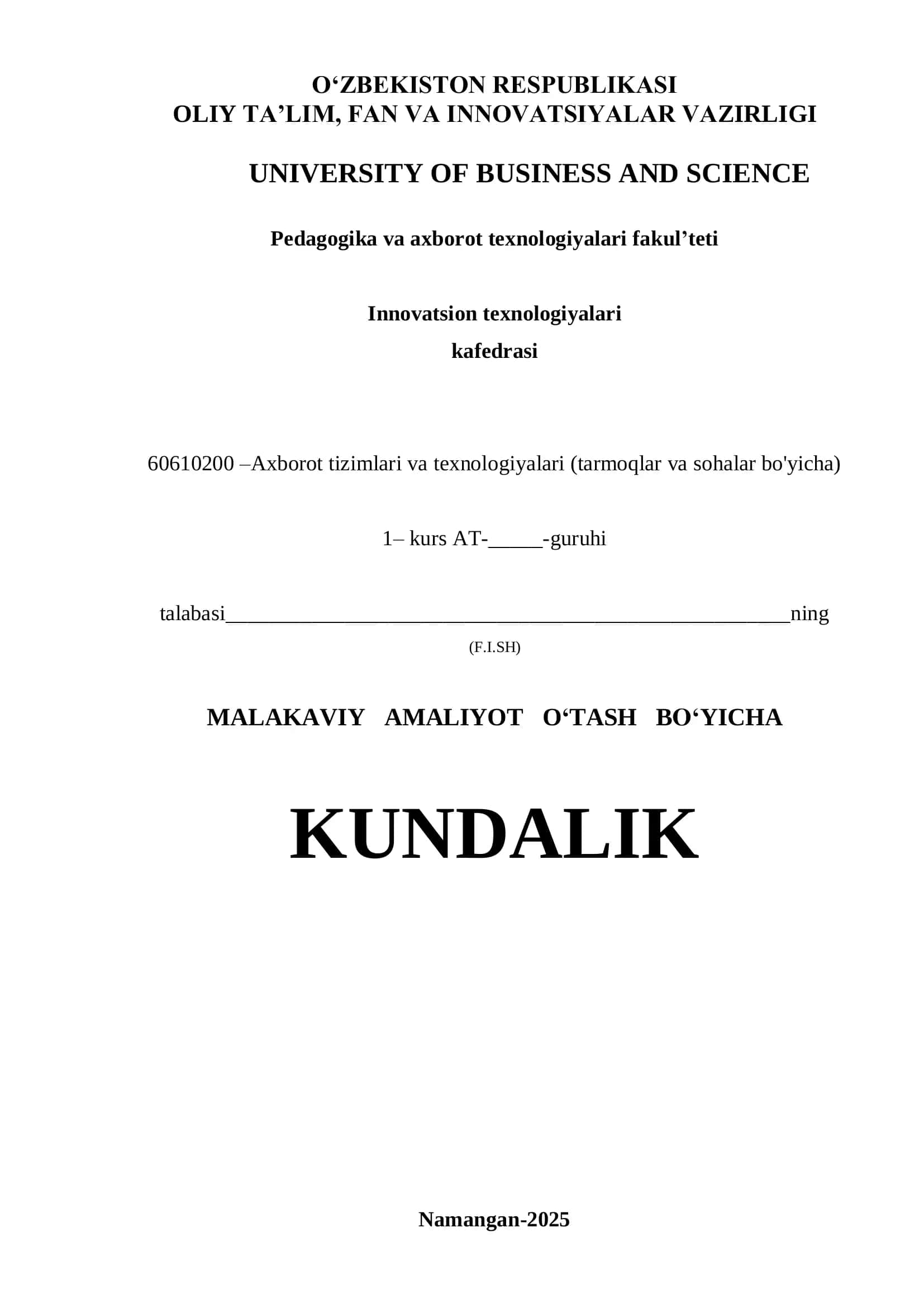 MALAKAVIY AMALIYOT O‘TASH BO‘YICHA
