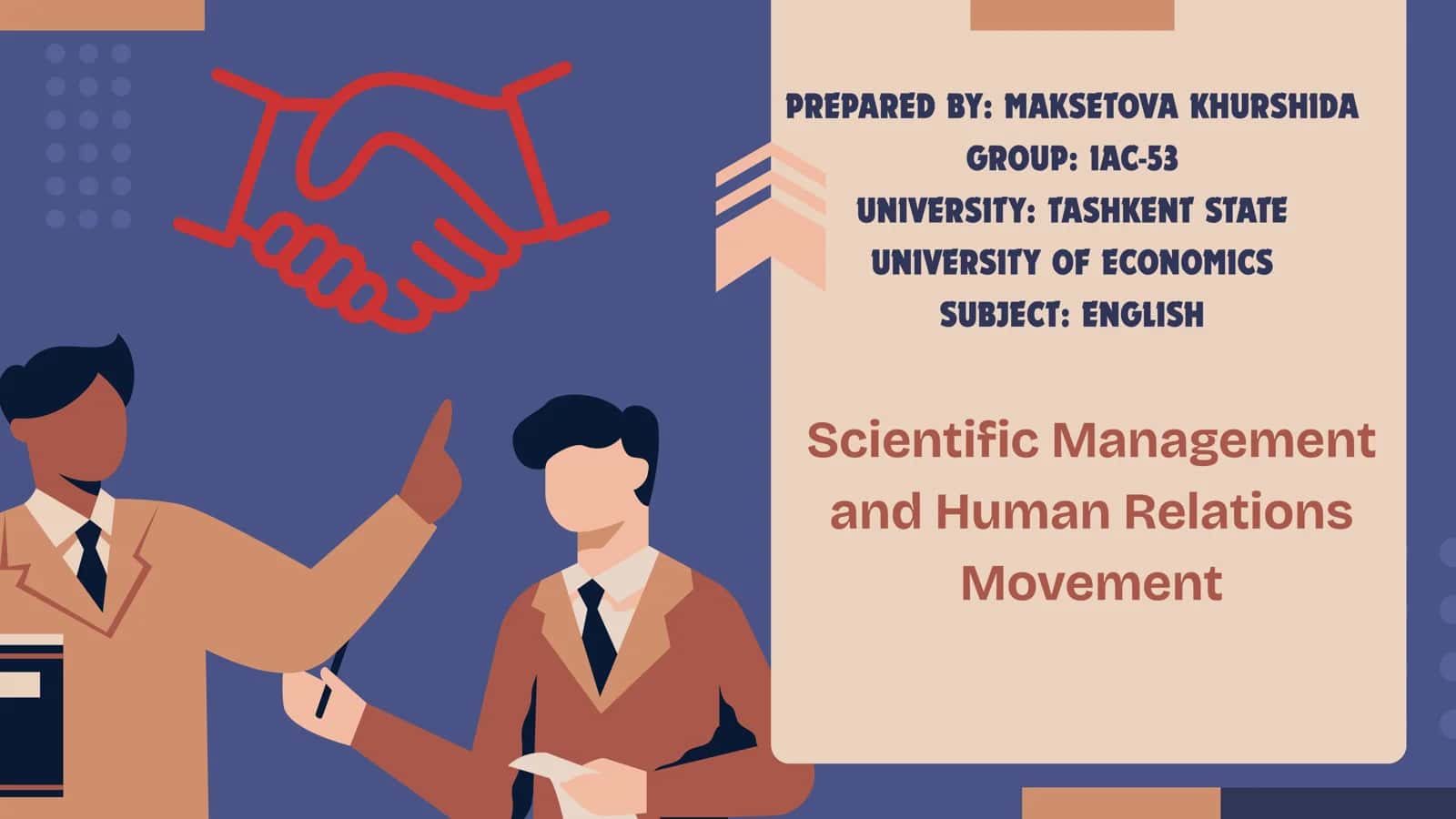 Scientific Management and Human Relations Movement