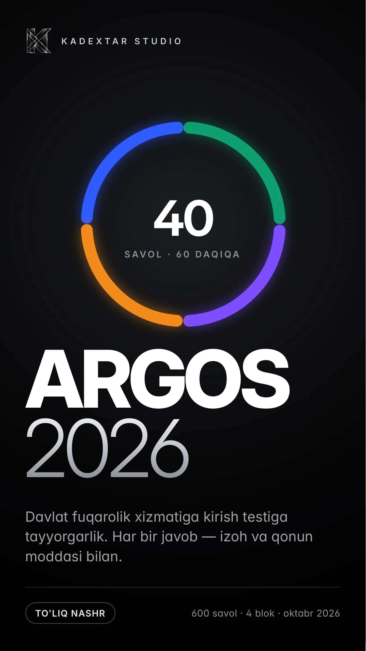 ARGOS 2026 — davlat xizmati testiga tayyorgarlik: 600 savol, izoh va qonun moddasi bilan (lotin)