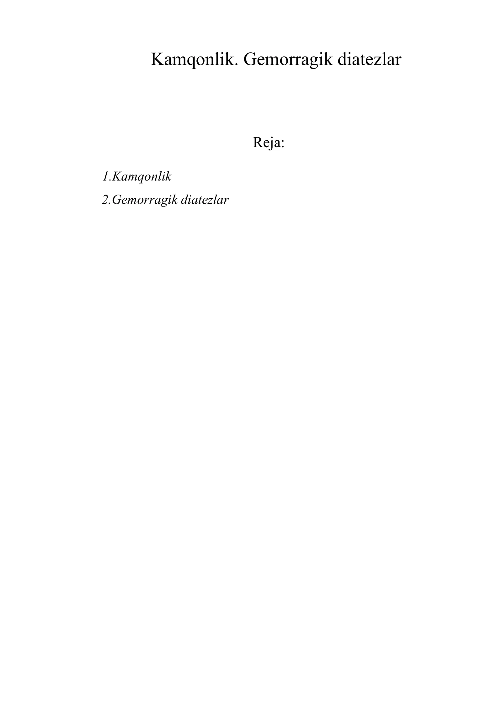 Kamqonlik. Gemorragik diatezlar