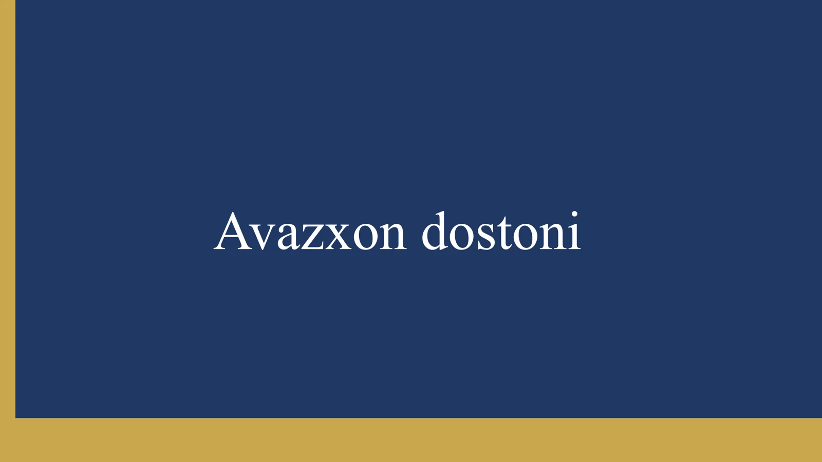 Avazxon dostoni