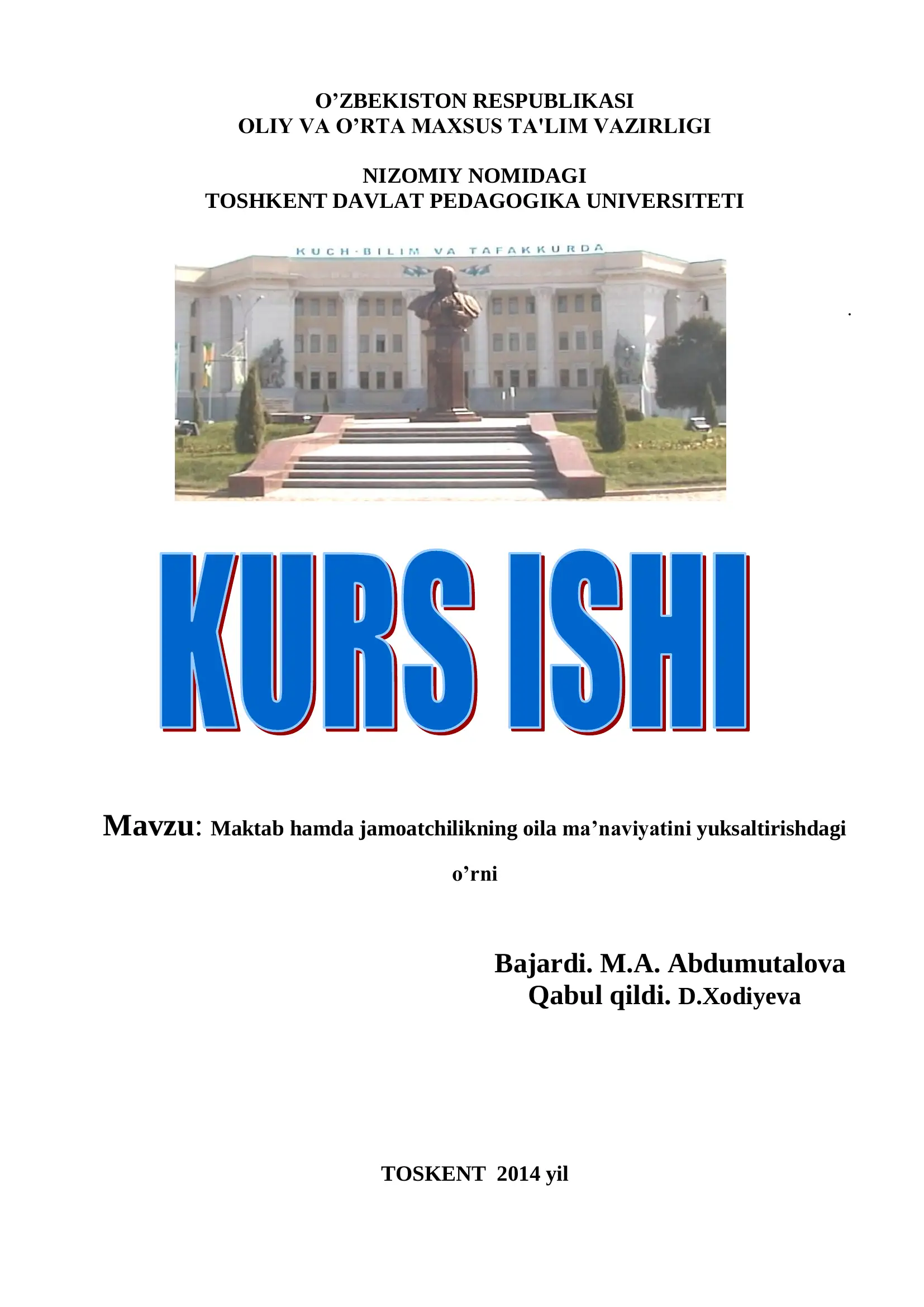 Maktab hamda jamoatchilikning oila ma’naviyatini yuksaltirishdagi o’rni