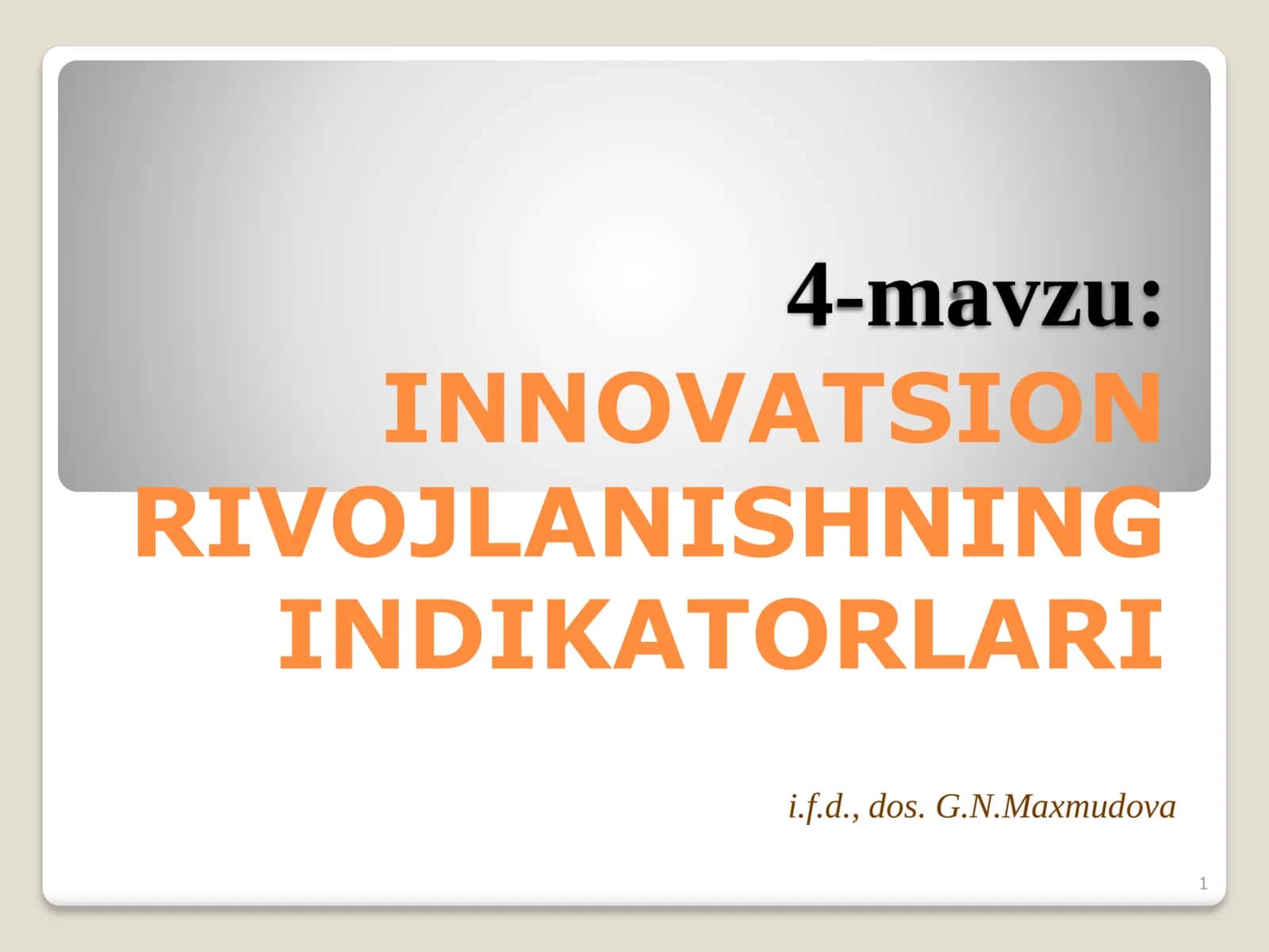 INNOVATSION RIVOJLANISHNING INDIKATORLARI