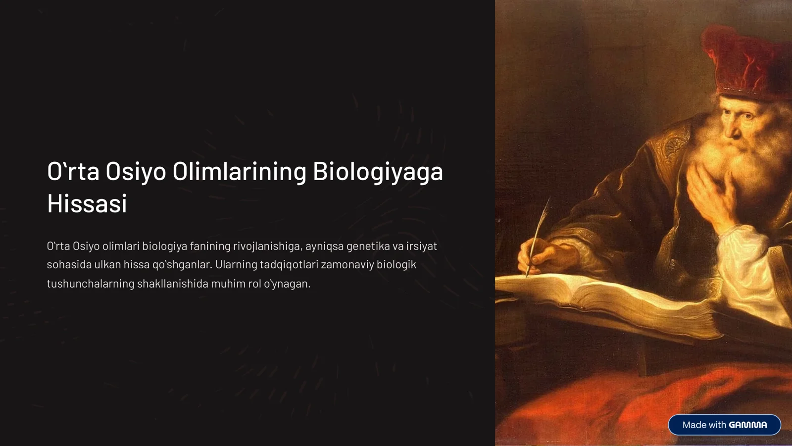 õrta osiyo olimlarining biologiyaga qoshgan hissasi
