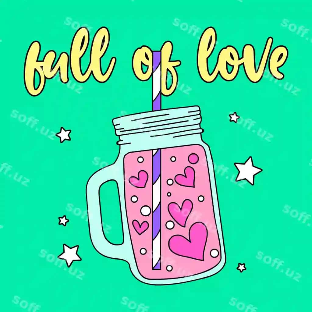 To'ldirilgan sevgi bankasi | Full love jar