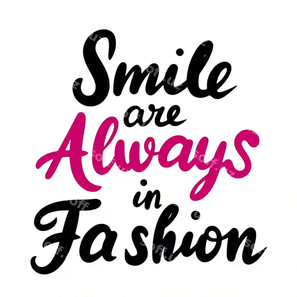 Tabassum har doim moda matnli harflar qo'lda chizilgan vektor san'atidir | Smile are always fashion text lettering hand drawn vector art