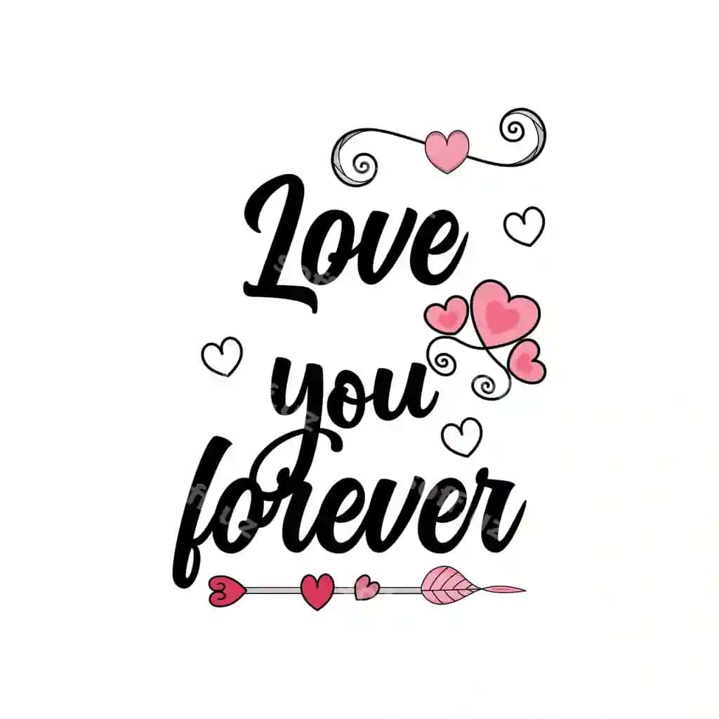 Sevaman sizni doim yozuvli iqtiboslar t-shirt boshqa bosma mahsulot | Love you forever lettering quotes tshirt other print item