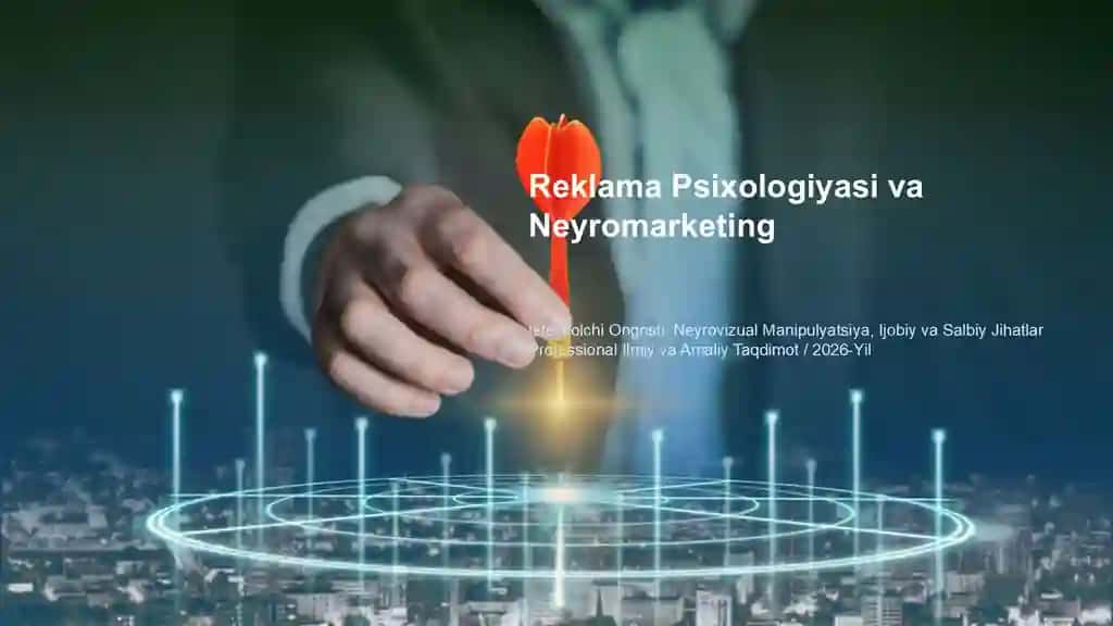 Reklama Psixologiyasi va Neyromarketing Taqdimoti (48 Slayd)