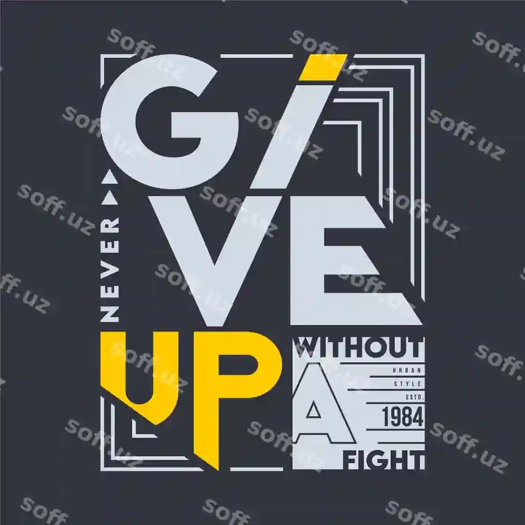 Never give up li poster tipografik t-shirt vektori tugadi boshqa | Never give up slogan graphic typography t shirt vector end other