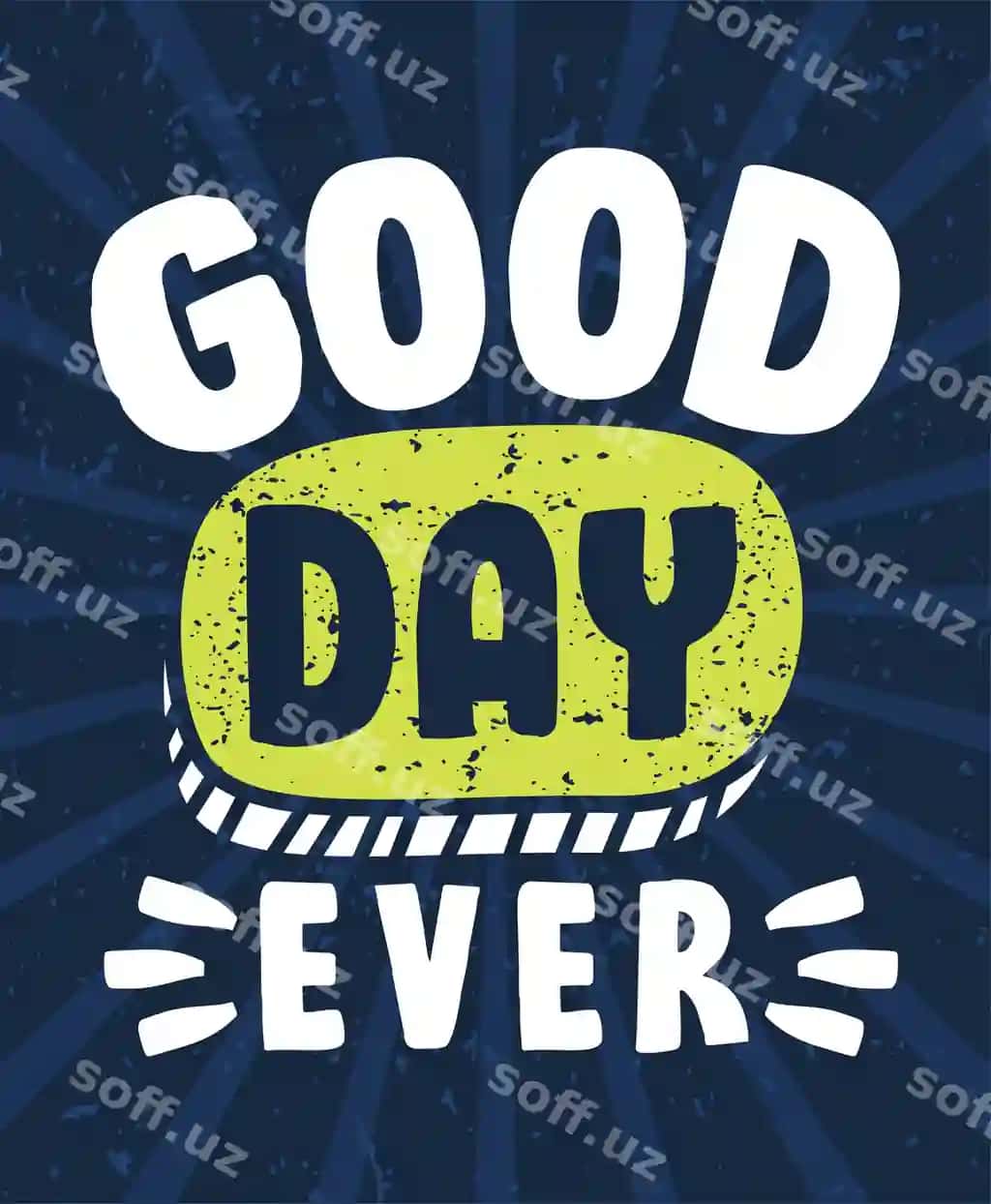 Xayrli kun har doim tipografiya plakat dizaynlari | Good day ever typography poster designs