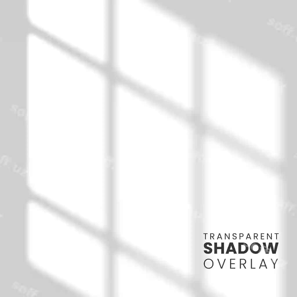 Shaffof deraza soyasining qoplamasi | Transparent window shadow overlay