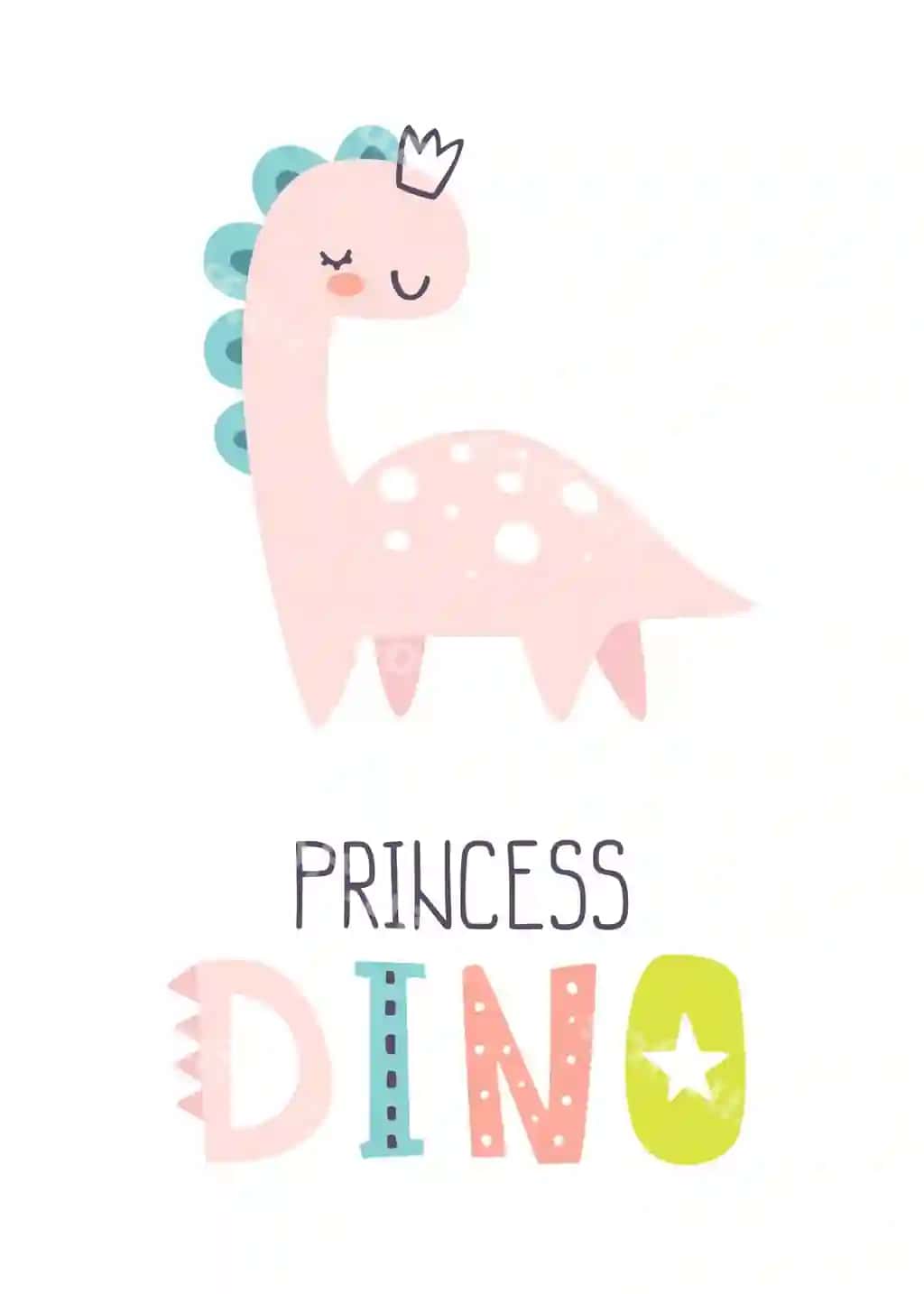 Skandinaviyadagi yoqimli pushti dinozavr tasvirlangan matnli afishada malika dino | Princess dino print with text poster with cute pink dinosaur scandinavian