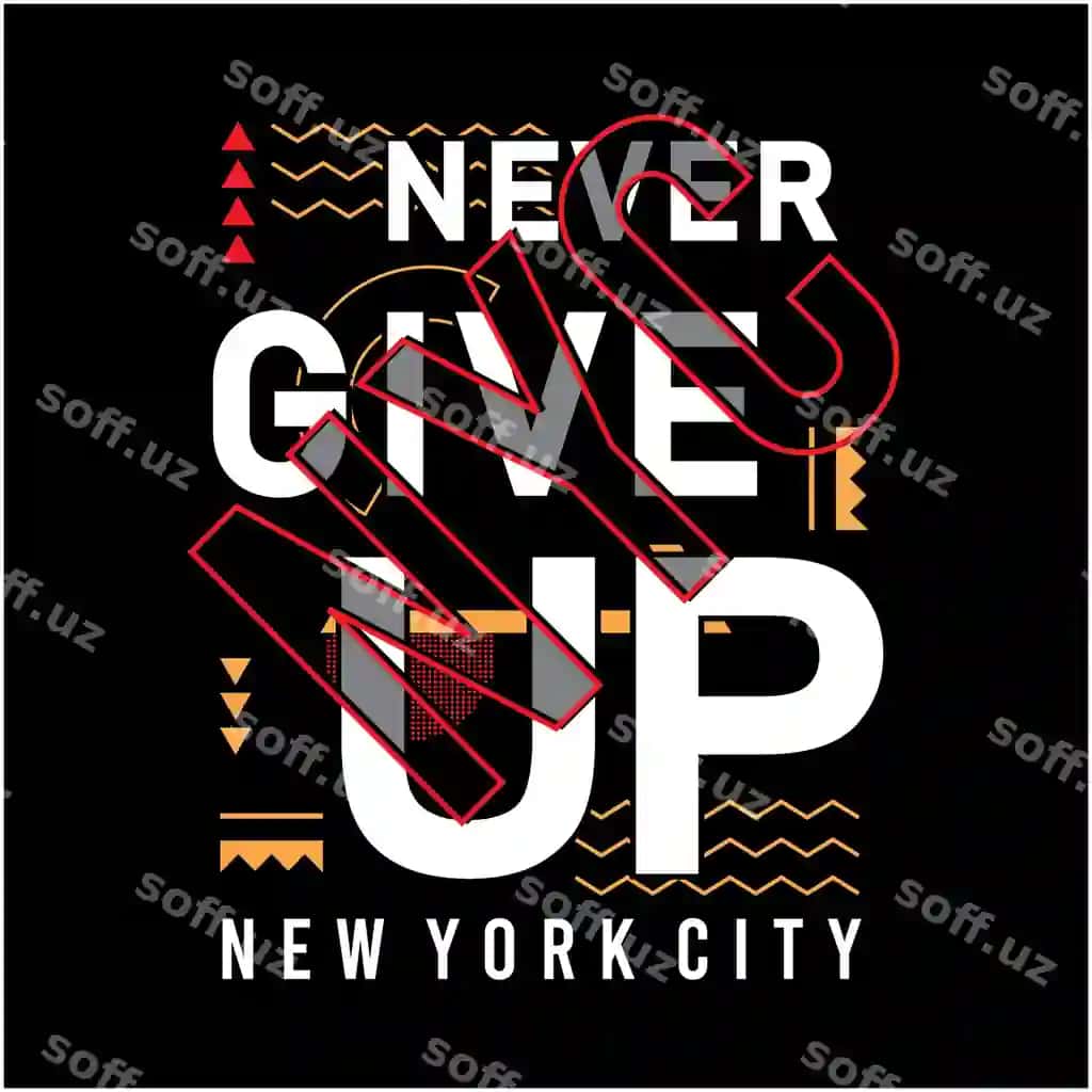 Futbolkalar va plakatlar dizayn qilish, ki hech qachon bermang deb yozilgan. | Design tshirts posters that say never give up