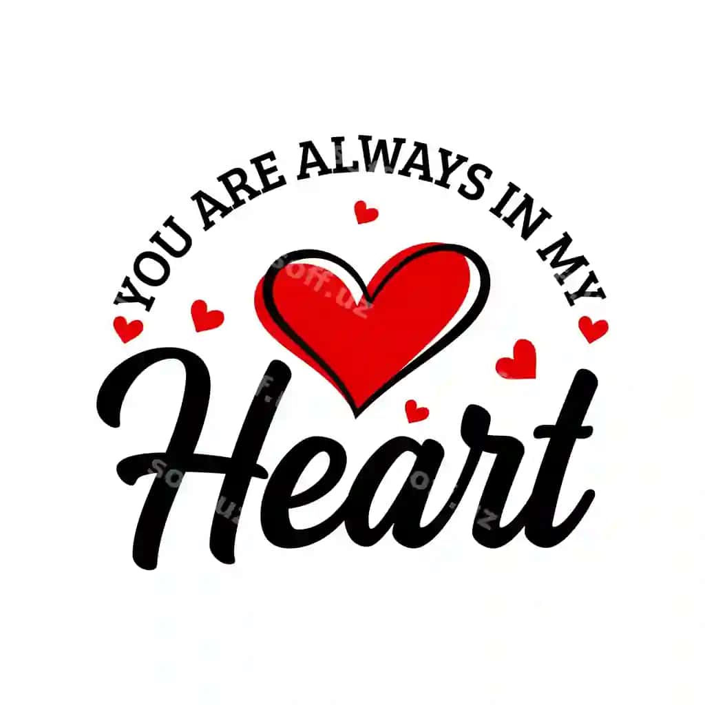 Siz har doim mening yuragimsiz svg Sevishganlar kuni tipografiyasi romantik iqtibos | You are always my heart svg valentines day typography quotes romantic