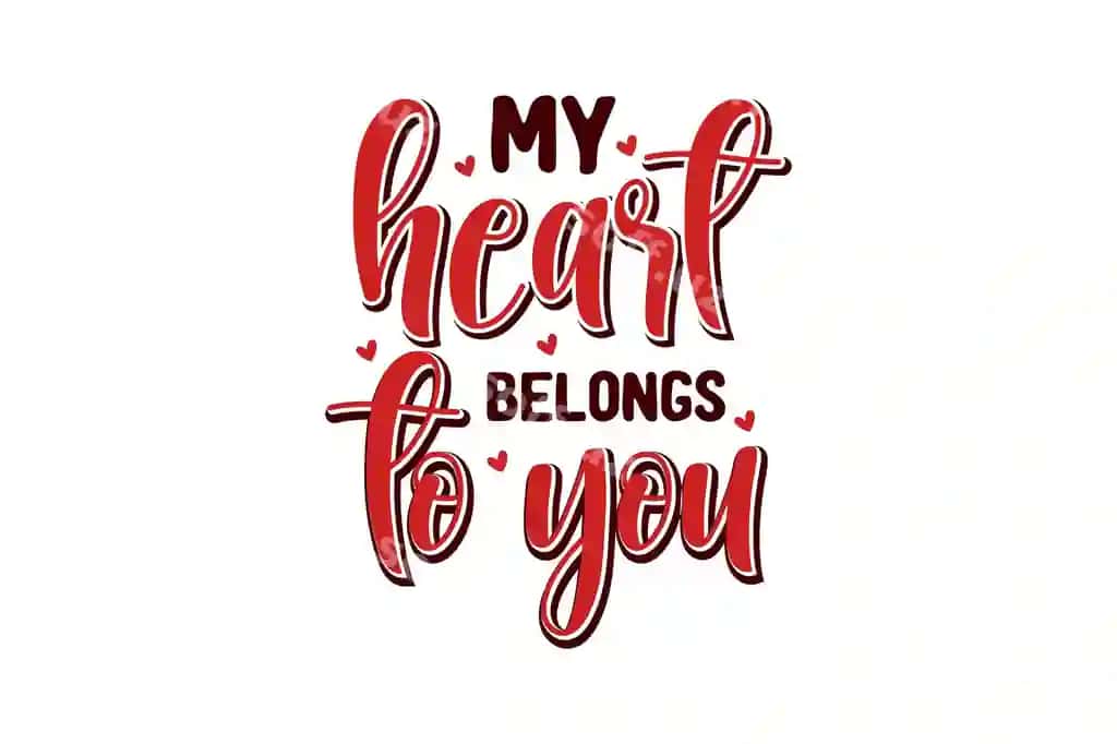 Mening yuragim sizga tegishli, Valentin kuni tipografiyasi futbolka dizayni | My heart belongs you valentine day typography t shirt design
