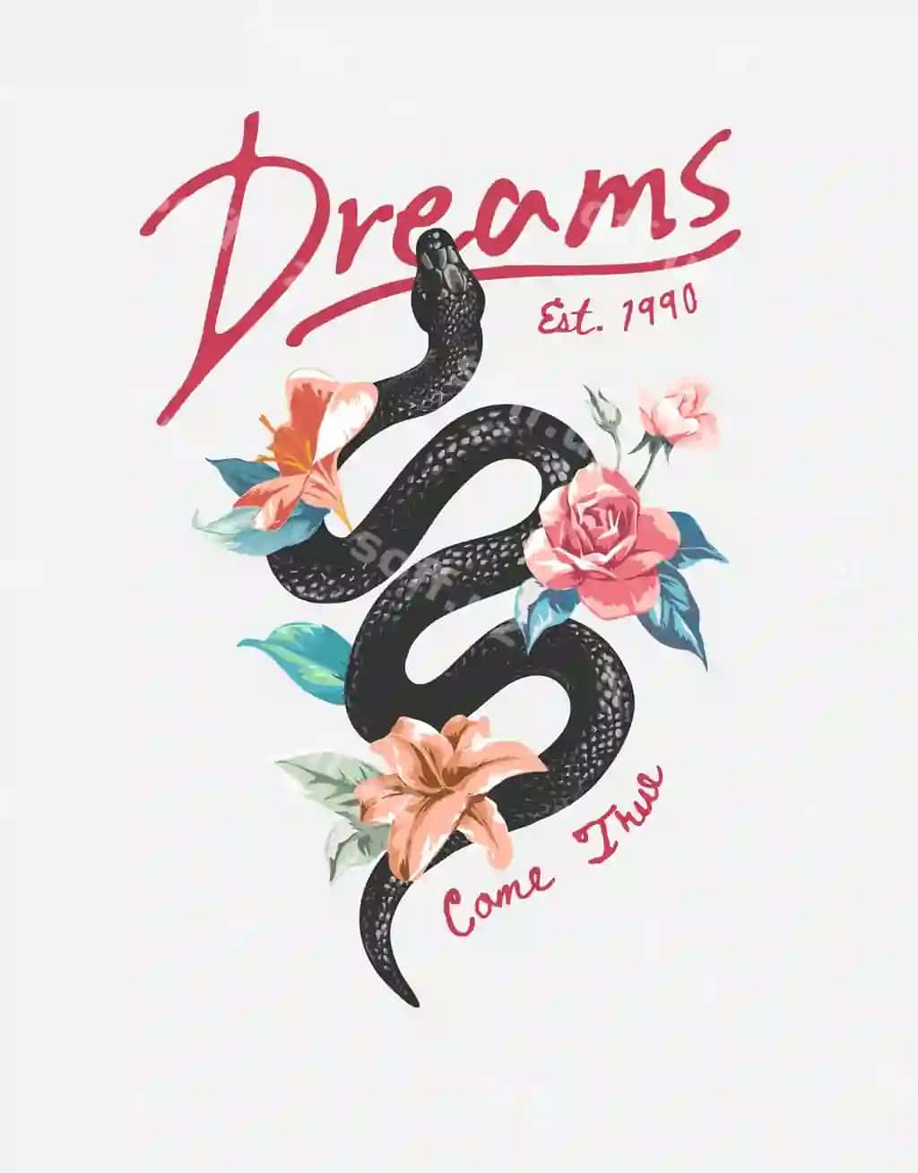 Arslonlar ro'yxatga kiradi slogani qora ilon va rangli gullar illustratsiyasi | Dreams come true slogan with black snake colorful flowers illustration