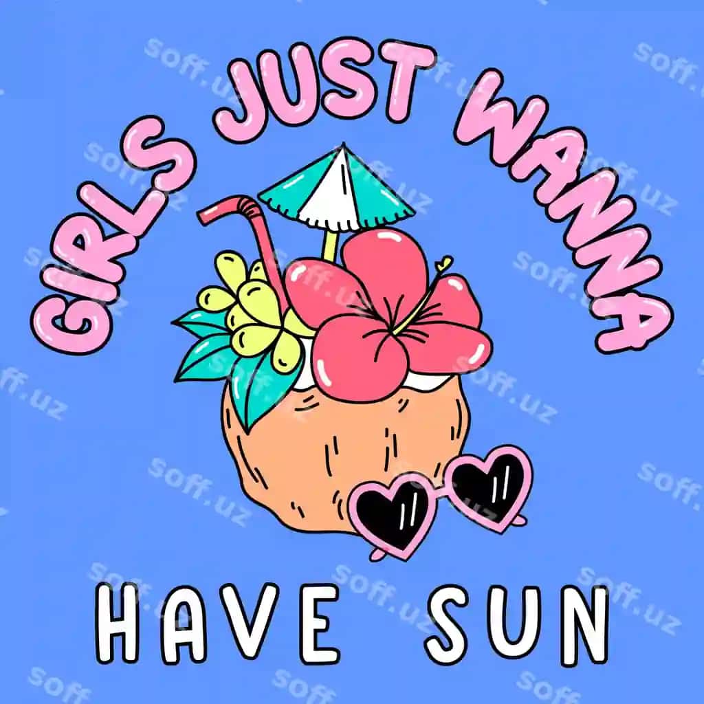 Qizlar faqat quyosh matnini hindiston qovoqli tropical ichimlik bilan xohlayman. | Girls just wanna have sun text with coconut tropical drink