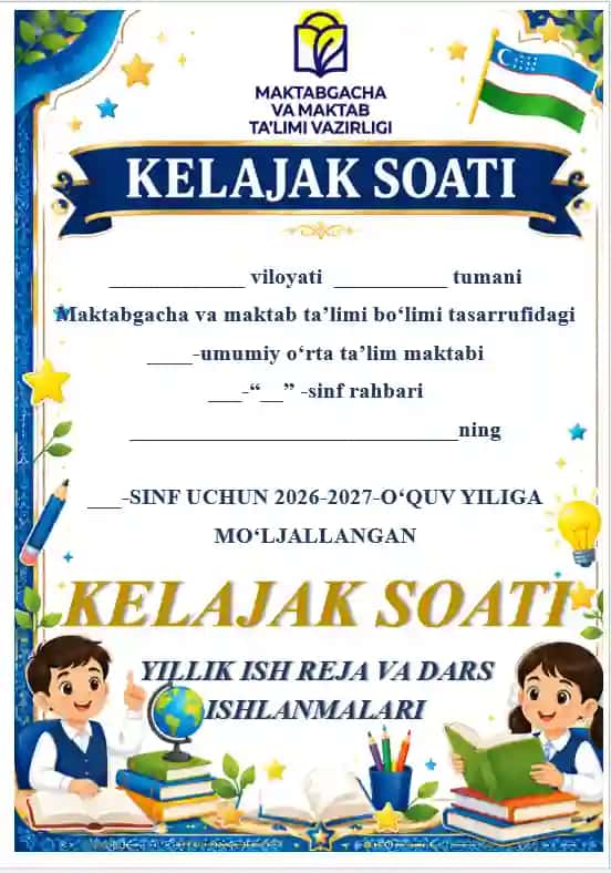 KELAJAK SOAT ISH REJA VA DARS ISHLANMA