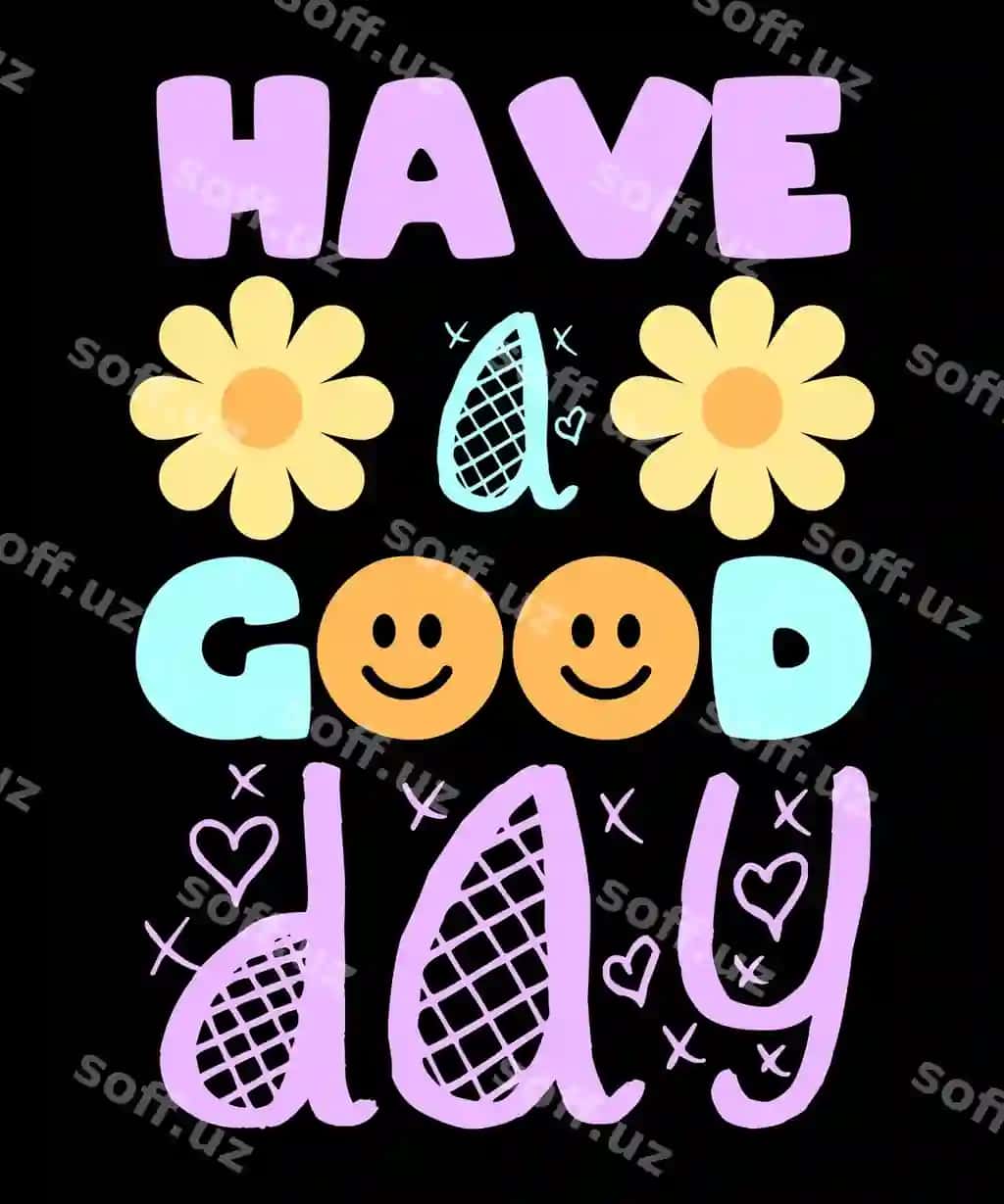 Xayrli kun retro gulbishik yuz baxtli yuz preppy estetik tipografiya | Have good day retro smile face happy face preppy aesthetic typography