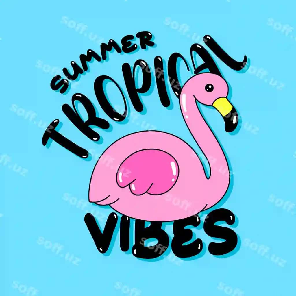 Pudra flamingo so'z 'tropik vibes' yozilgan | Pink flamingo with word tropical vibes it