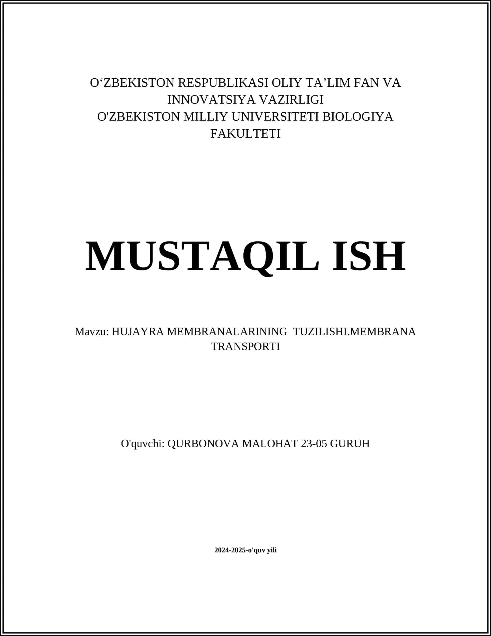 HUJAYRA MEMBRANALARINING TUZILISHI.MEMBRANA TRANSPORTI