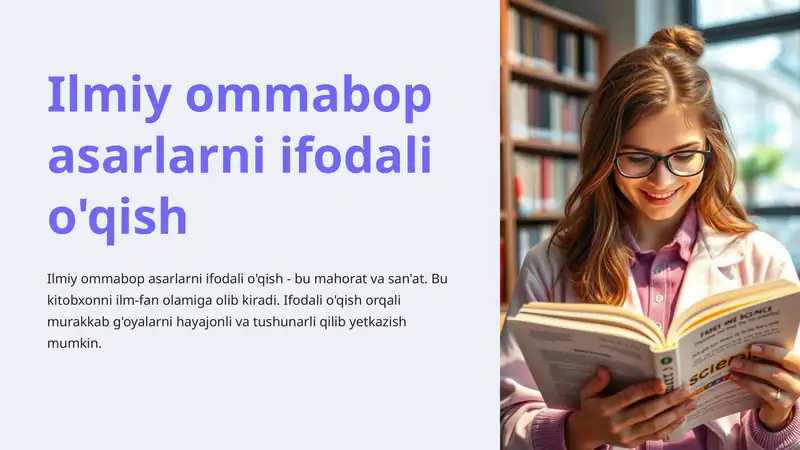 Ilmiy ommabop asarlarni ifodali o'qish