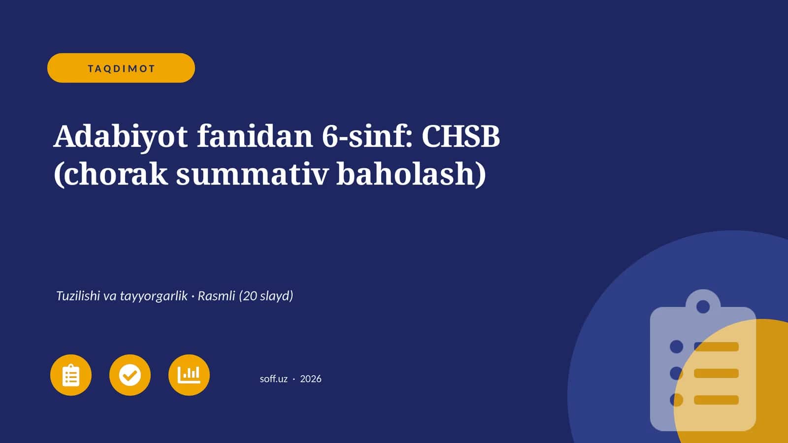 Adabiyot fanidan 6-sinf: CHSB (chorak summativ baholash)