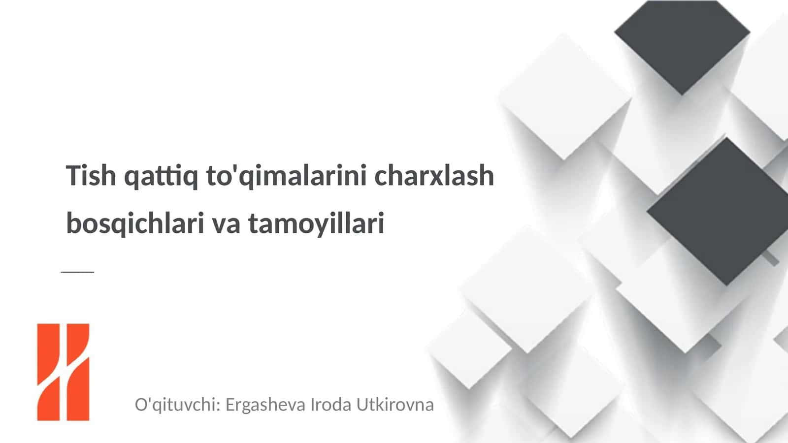Tish qattiq to'qimalarini charxlash bosqichlari va tamoyillari
