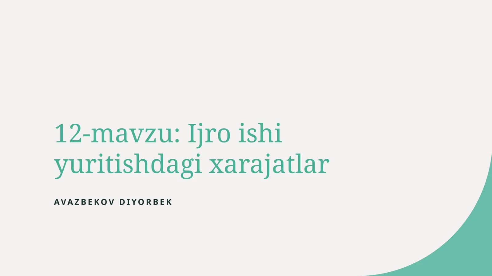 Ijro ishi yuritishdagi xarajatlar