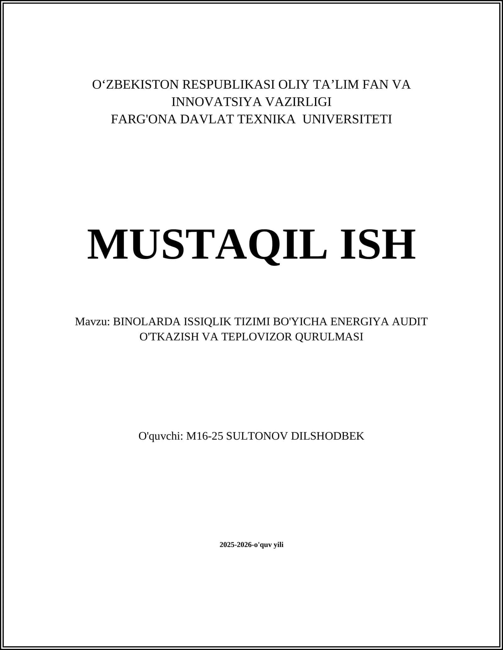 BINOLARDA ISSIQLIK TIZIMI BO'YICHA ENERGIYA AUDIT O'TKAZISH VA TEPLOVIZOR QURULMASI