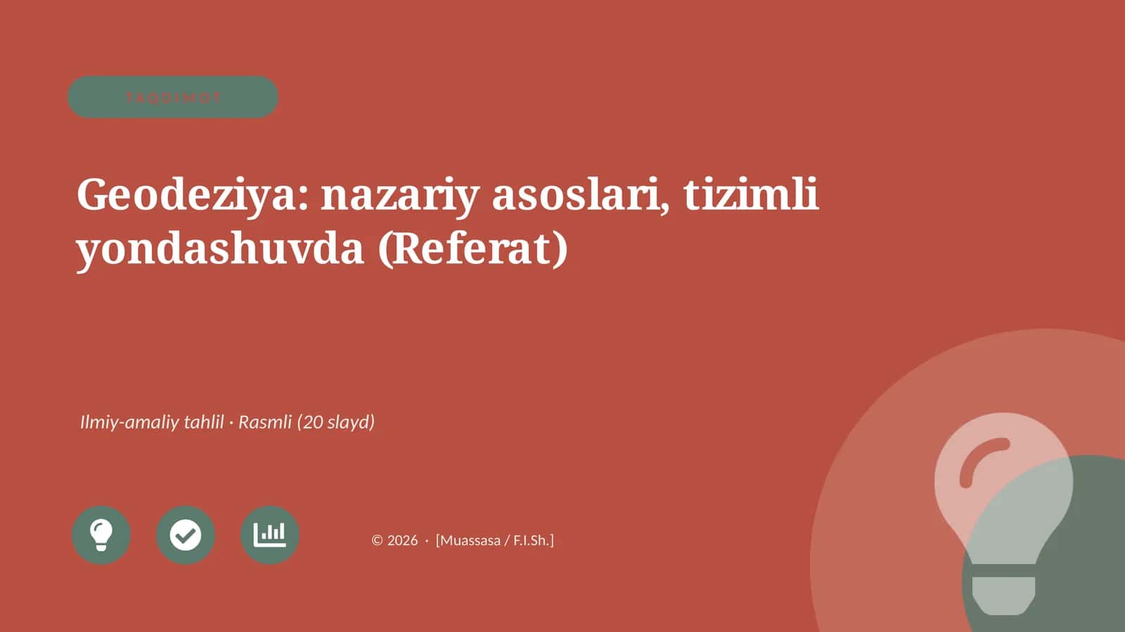 Geodeziya: nazariy asoslari, tizimli yondashuvda (Referat)