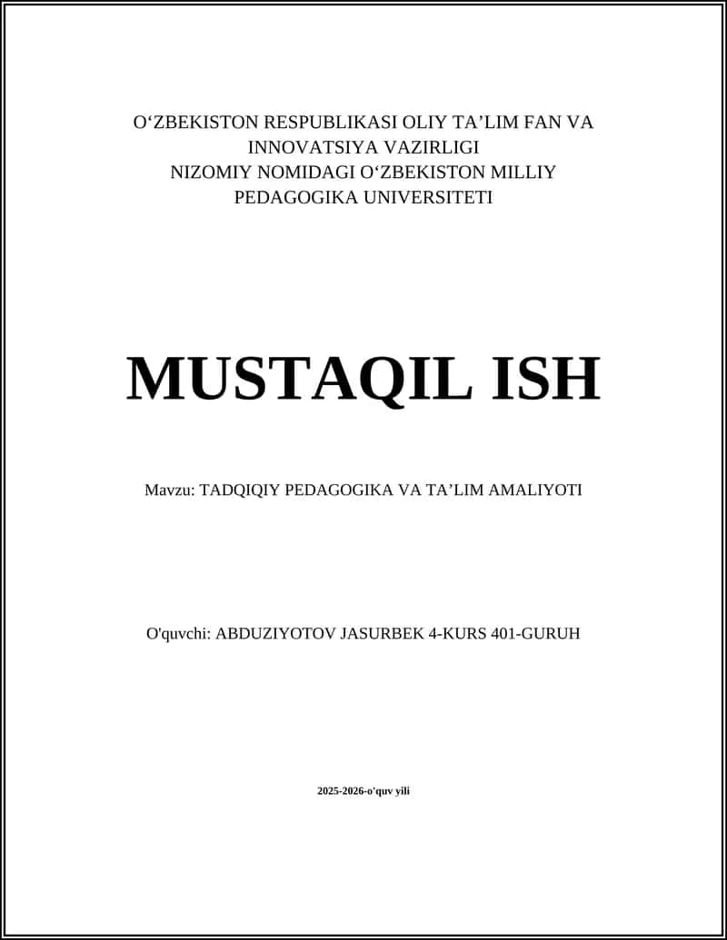 TADQIQIY PEDAGOGIKA VA TA’LIM AMALIYOTI