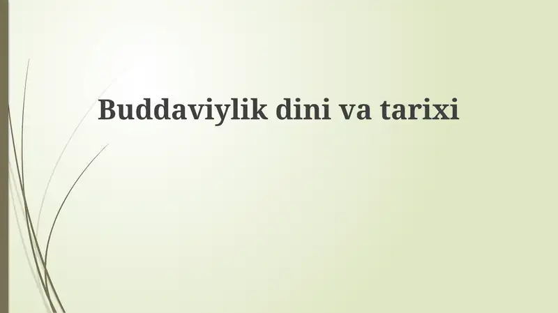 Buddaviylikning tarixi