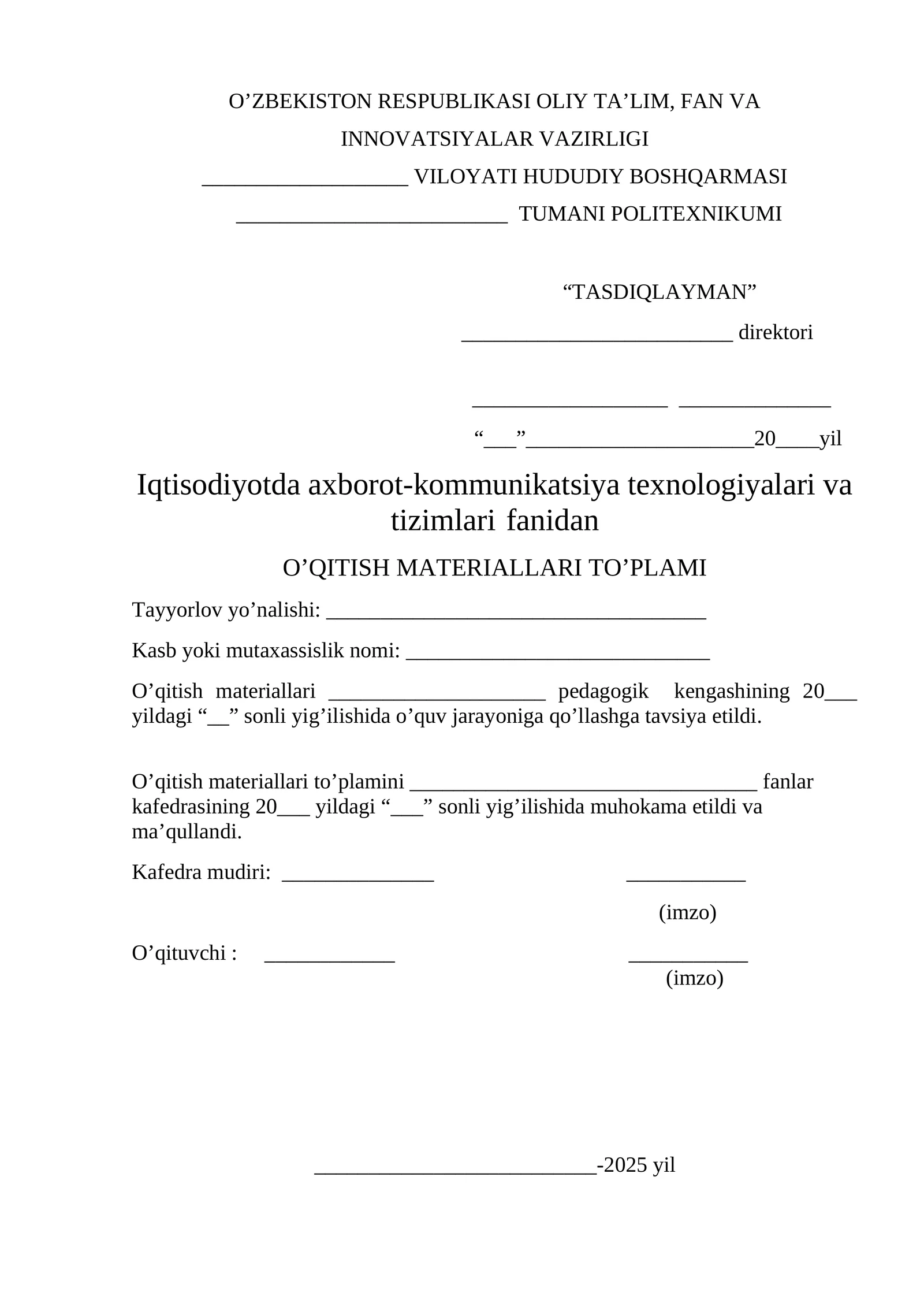Iqtisodiyotda axborot-kommunikatsiya texnologiyalari va tizimlari fanidan O’QITISH MATERIALLARI TO’PLAMI