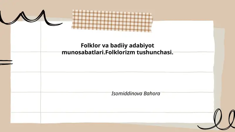 Folklor va badiiy adabiyot munosabatlari