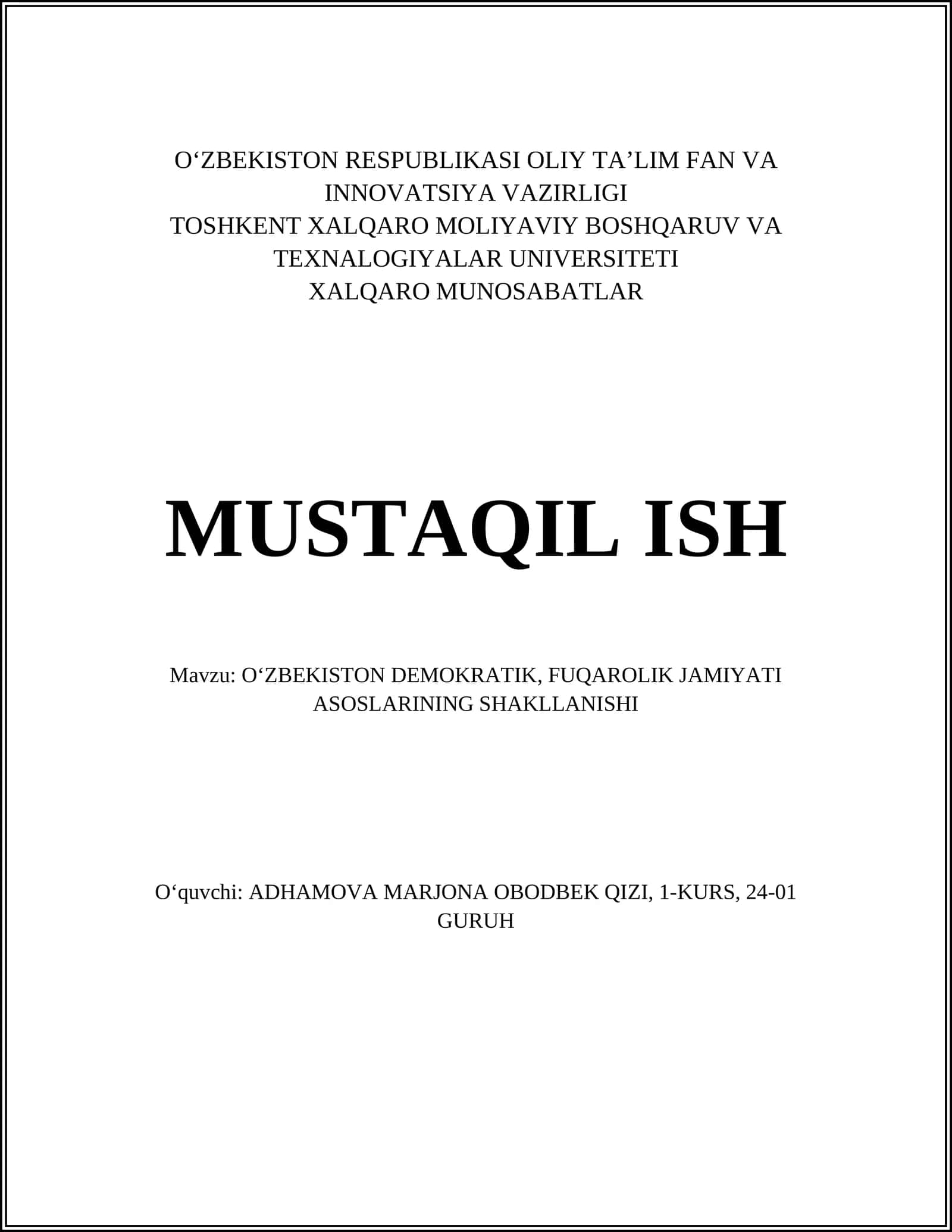 O'ZBEKISTON DEMOKRATIK, FUQAROLIK JAMIYATI ASOSLARINING SHAKLLANISHI