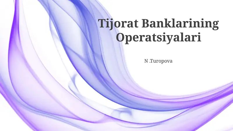 Tijorat Banklarining Operatsiyalari