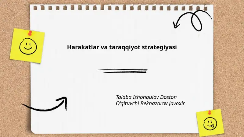 Harakatlar va taraqqiyot strategiyasi