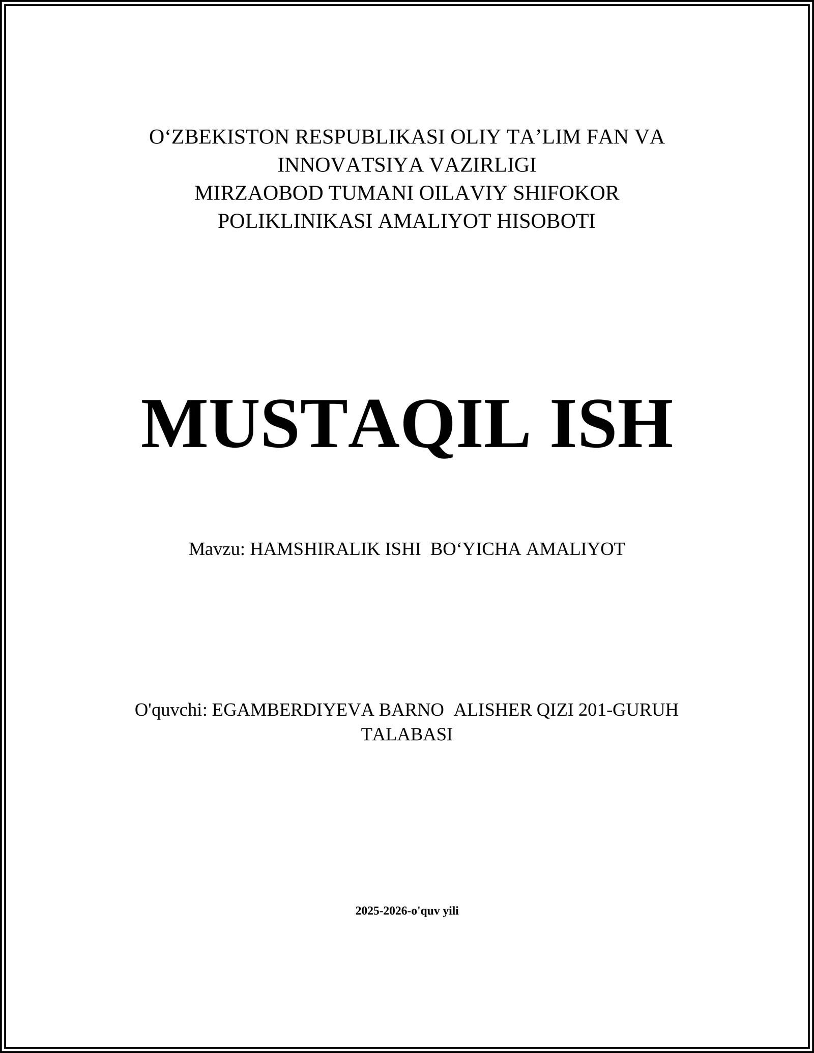 HAMSHIRALIK ISHI BOʻYICHA AMALIYOT