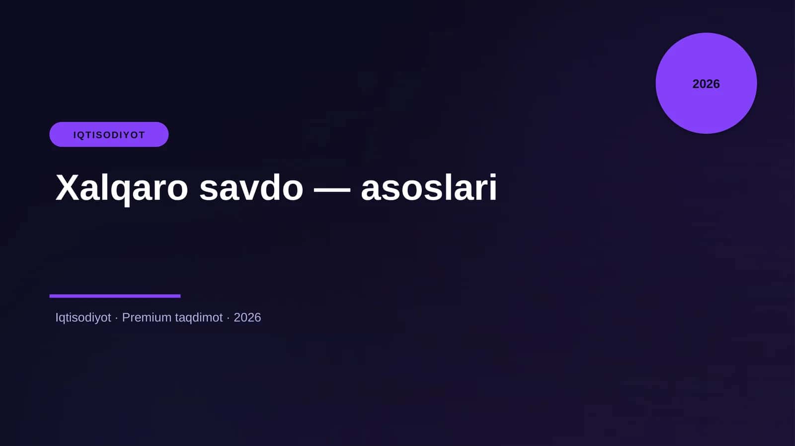 Xalqaro savdo — asoslari