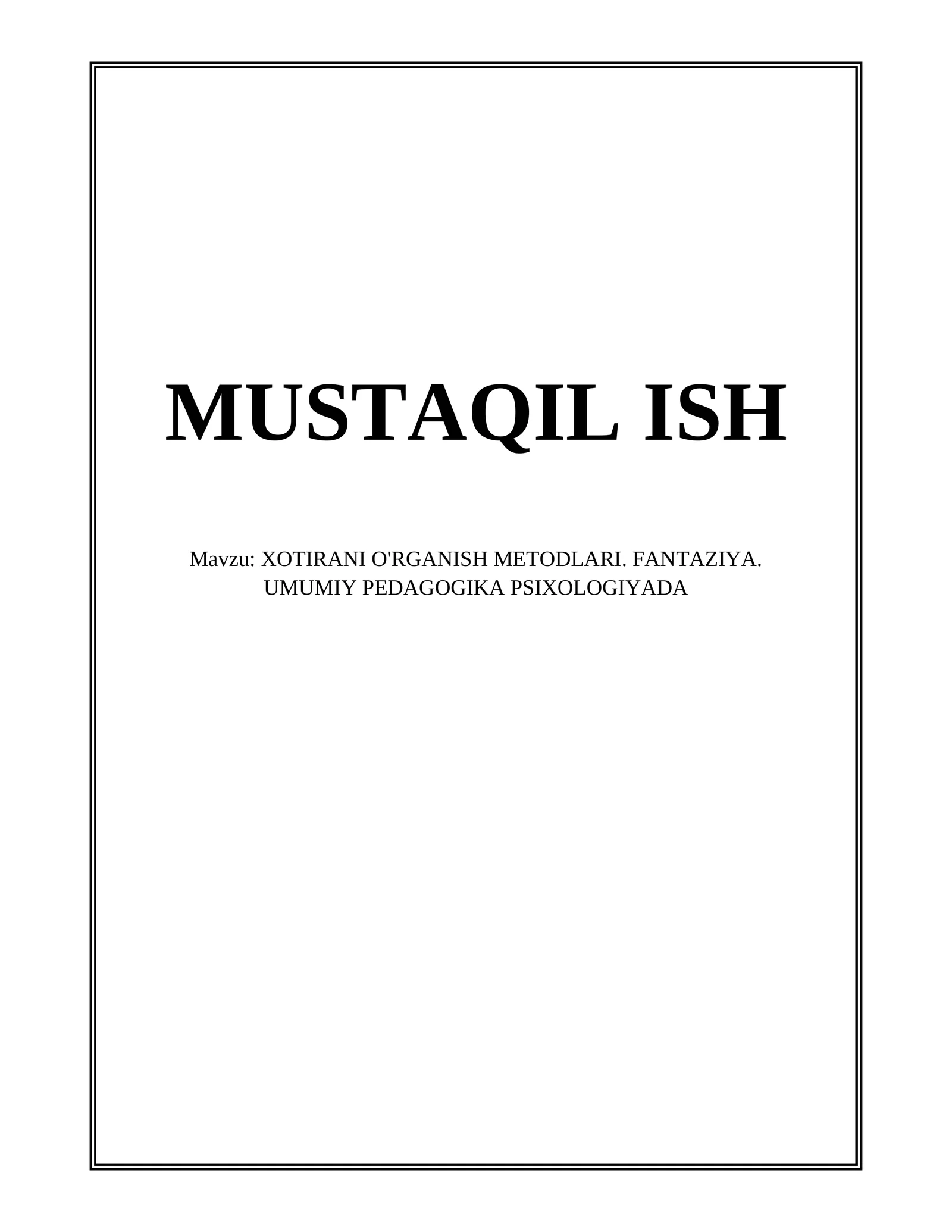 Xotirani O'rganish Metodlari