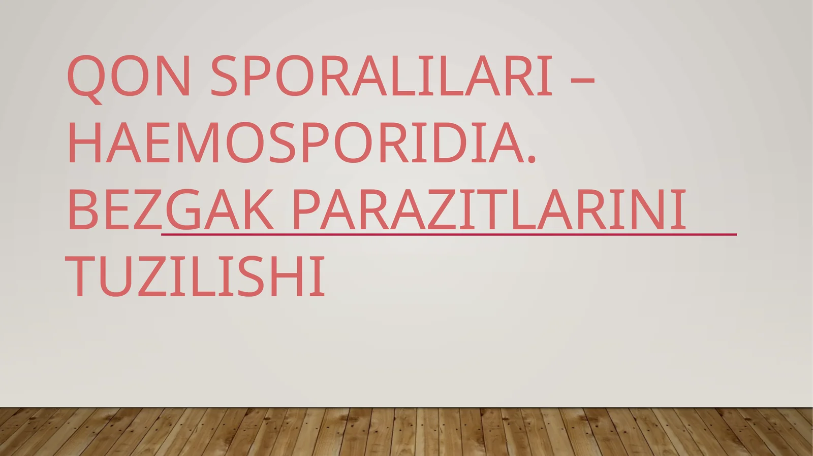 Qon sporalilari – Haemosporidia